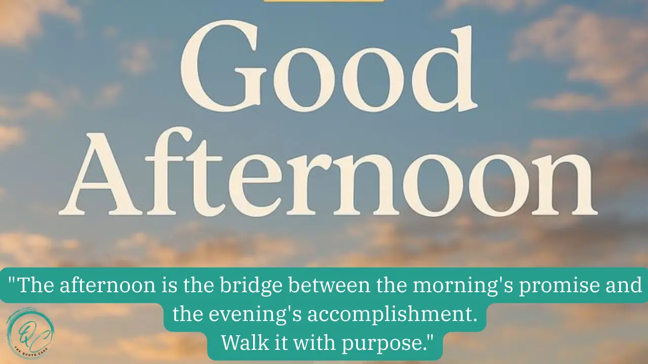 Good Afternoon (To Sustain Your Momentum)