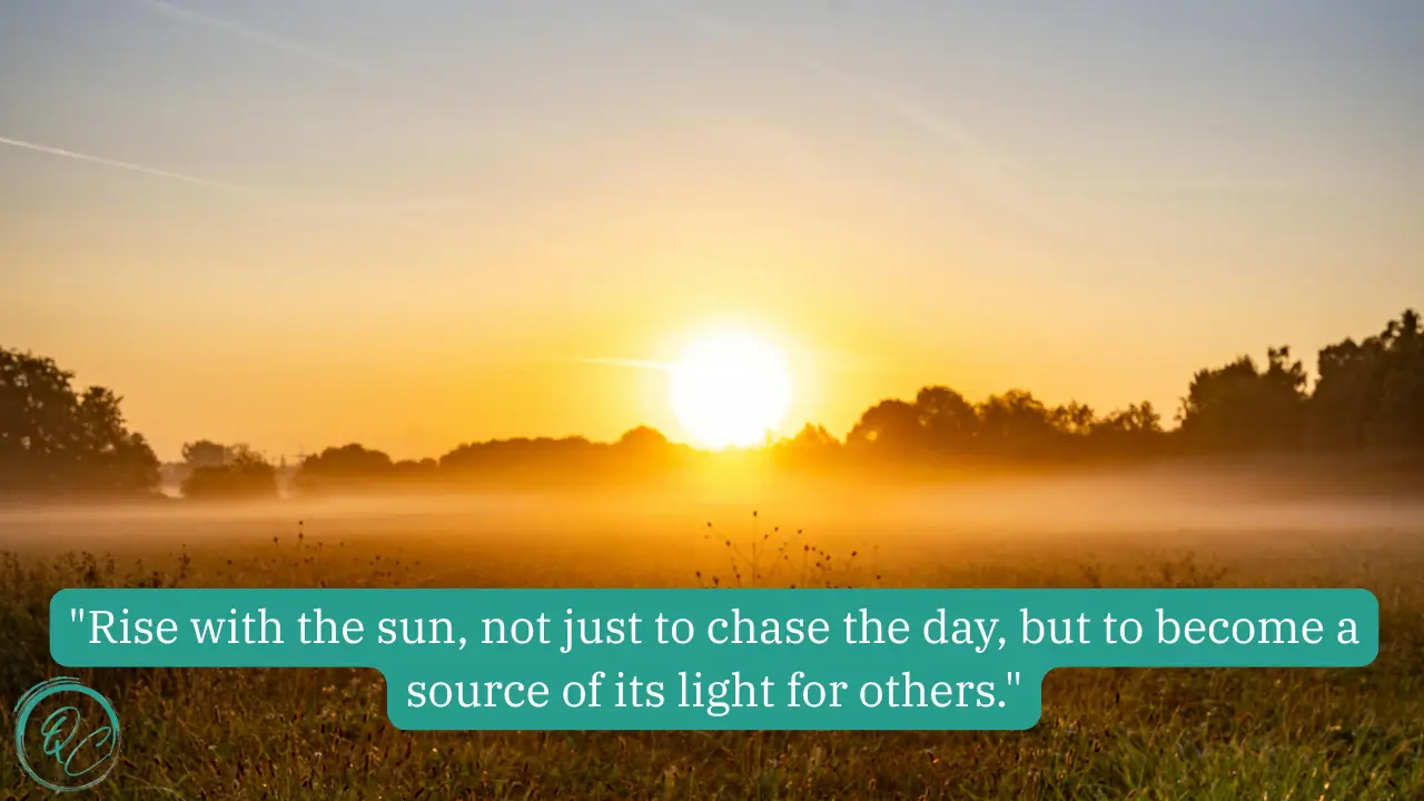 Good Morning Quotes to Brighten the Dawn