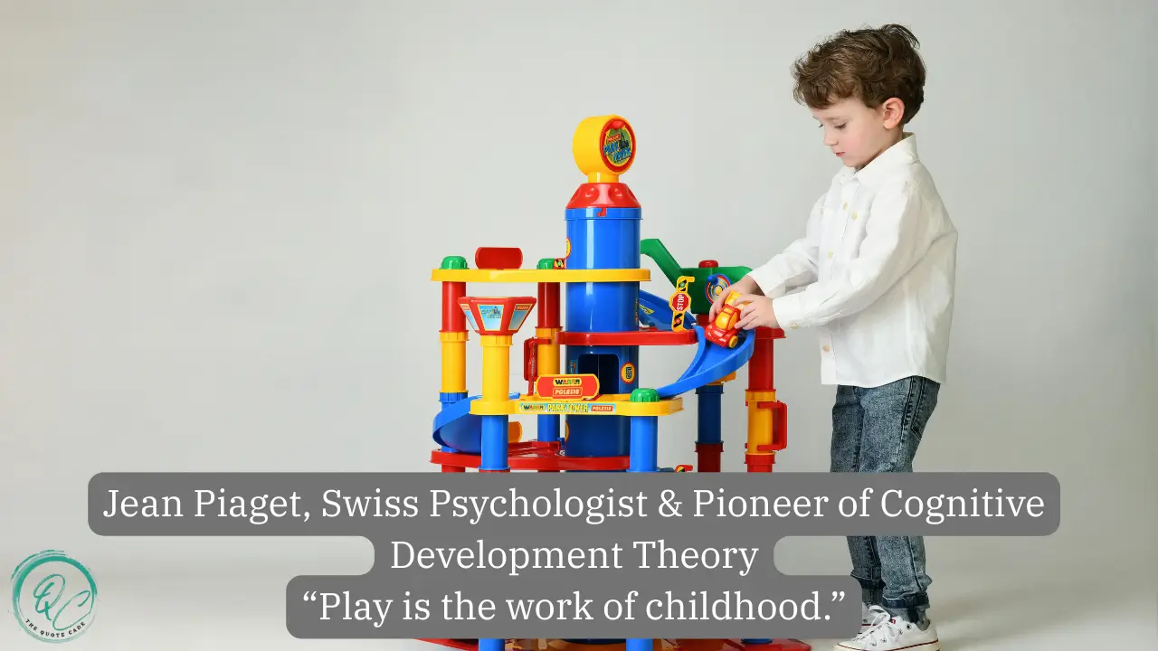  Happy Child Play Quotes: Wisdom of Experts