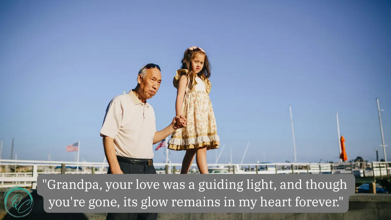 Heartfelt Quotes for a Grandfather Who Passed Away