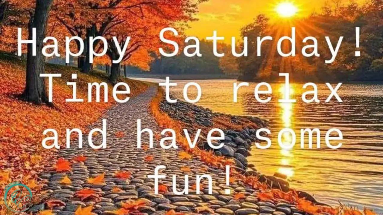 Positive Saturday Quotes