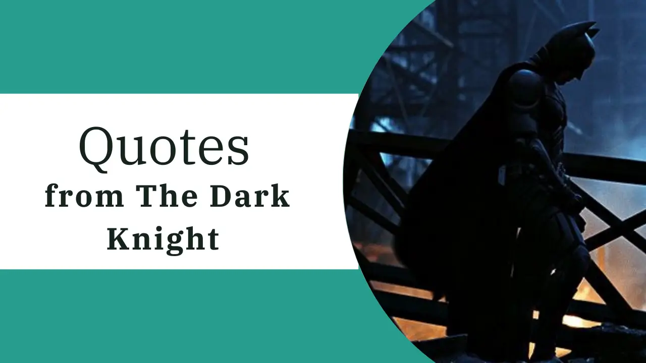 Quotes from The Dark Knight By The Quote Cade