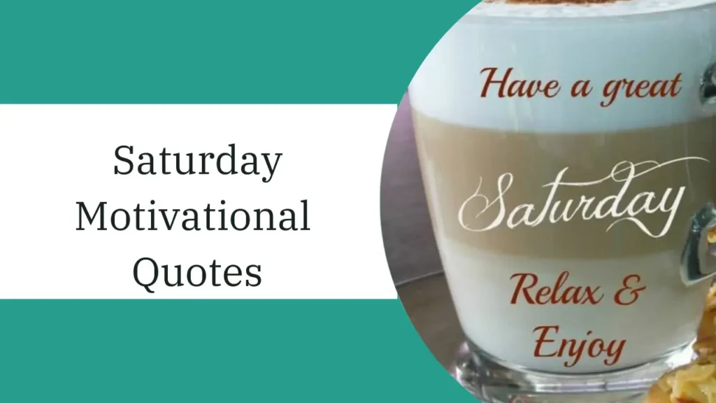 saturday motivational quotes