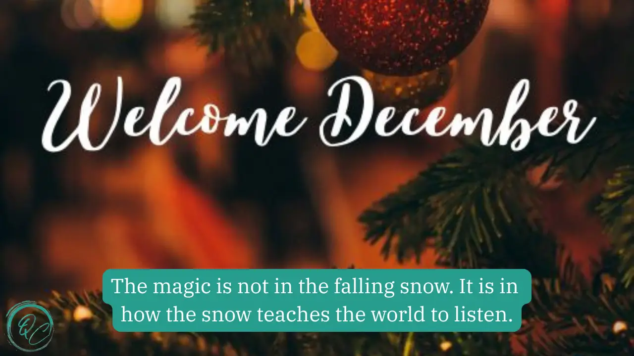 December Quotes to Celebrate the Magic of the Season