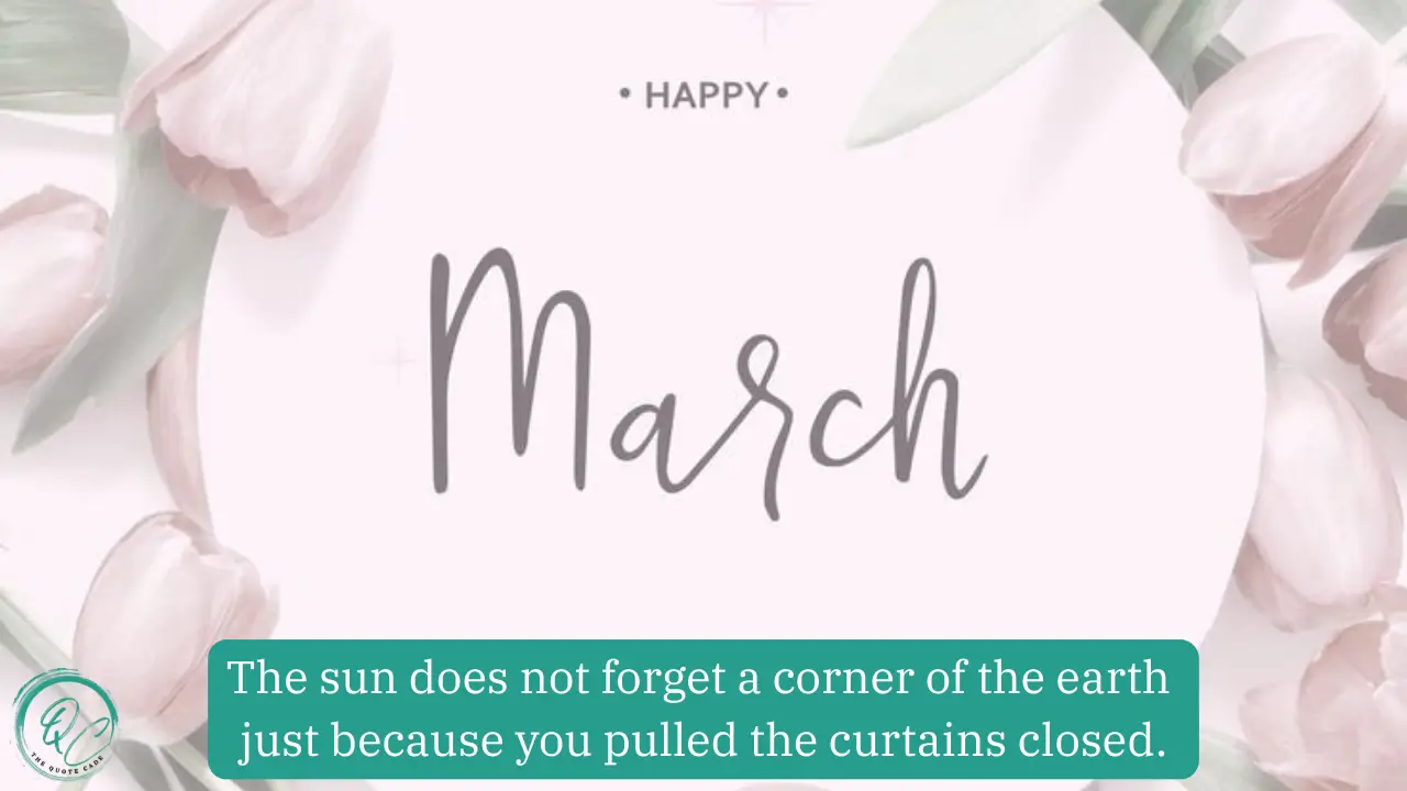 Famous Quotes About March