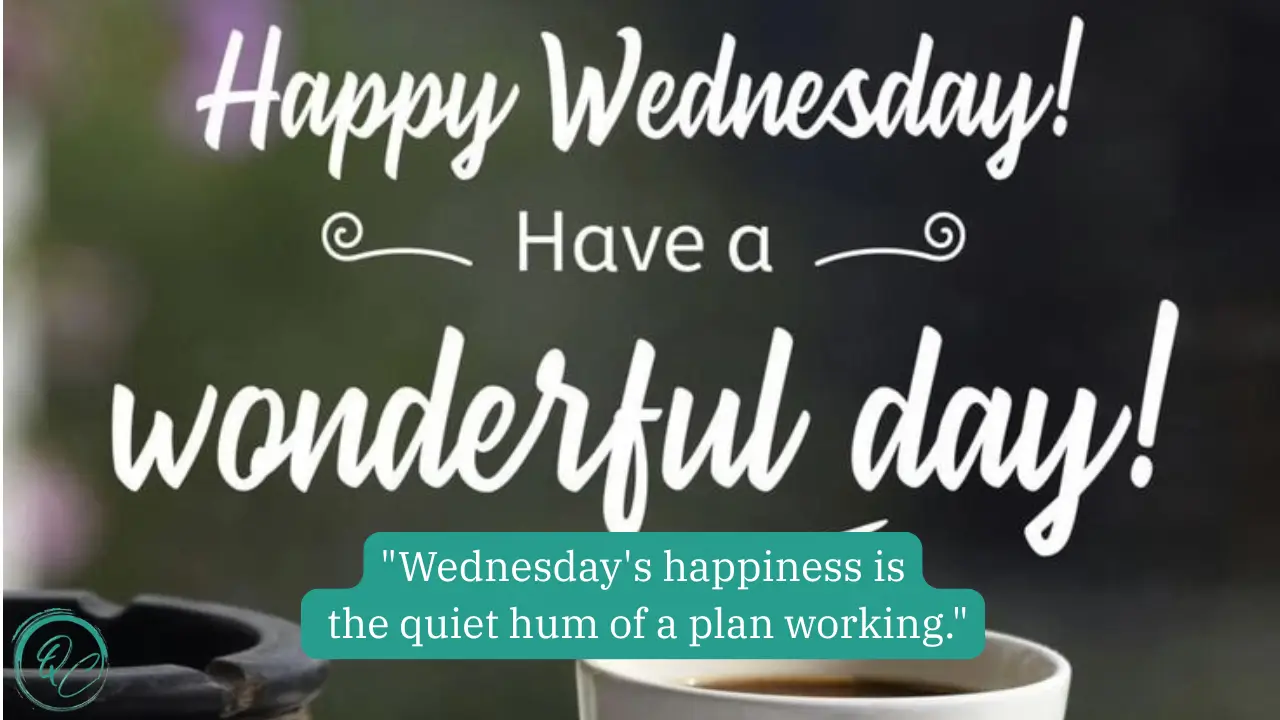 Happy Wednesday Quotes