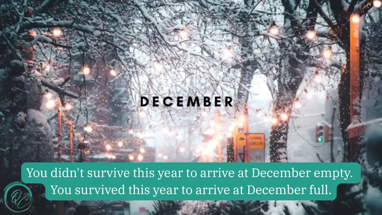 Inspirational December Quotes for Social Media 
