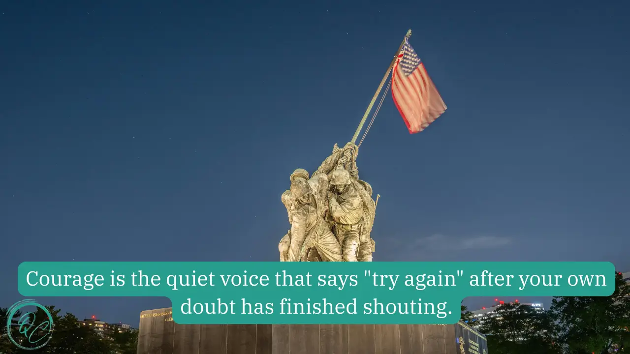 Quotes About Courage and Strength