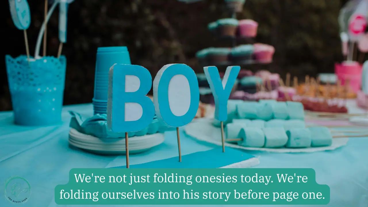 Baby Shower Quotes For Boy