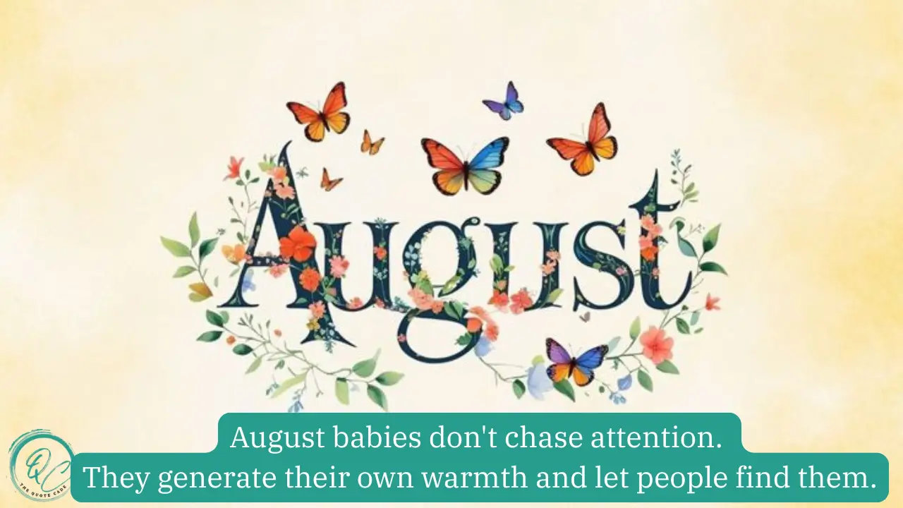Birthday Quotes For August