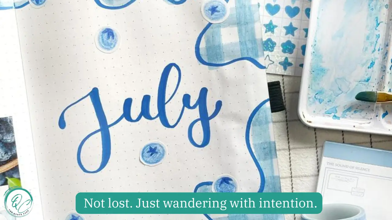 July Quotes for Instagram