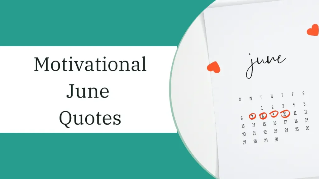 motivational june quotes
