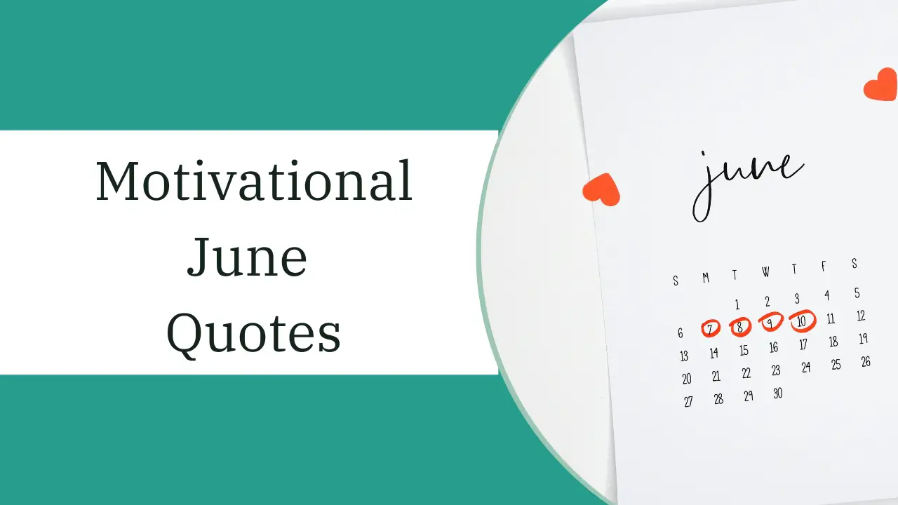 motivational june quotes