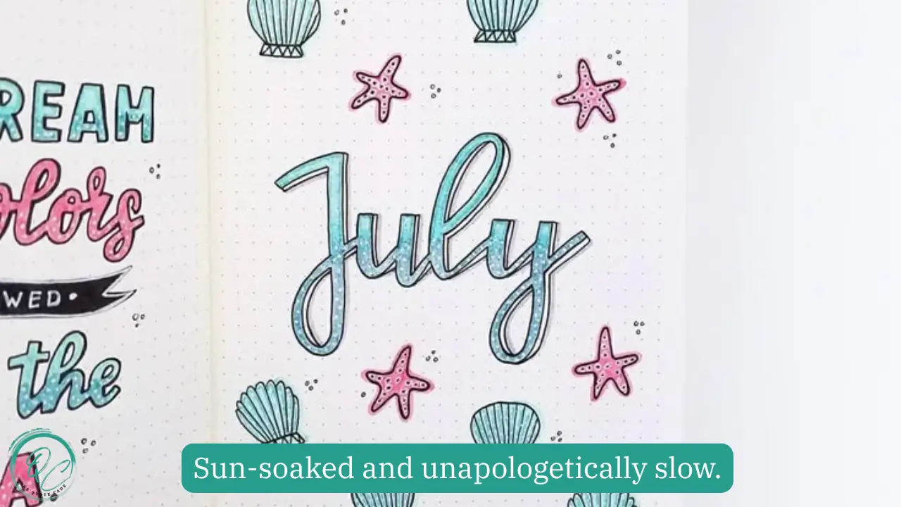 Short Quotes About July