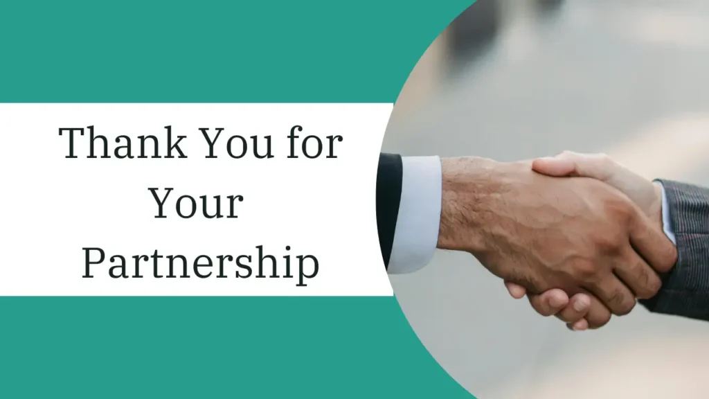 Thank You for Your Partnership