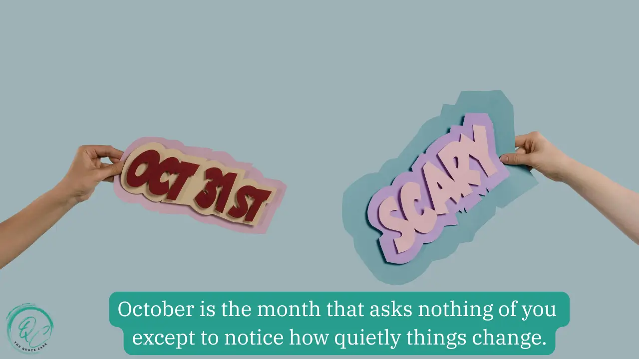 Famous Quotes About October