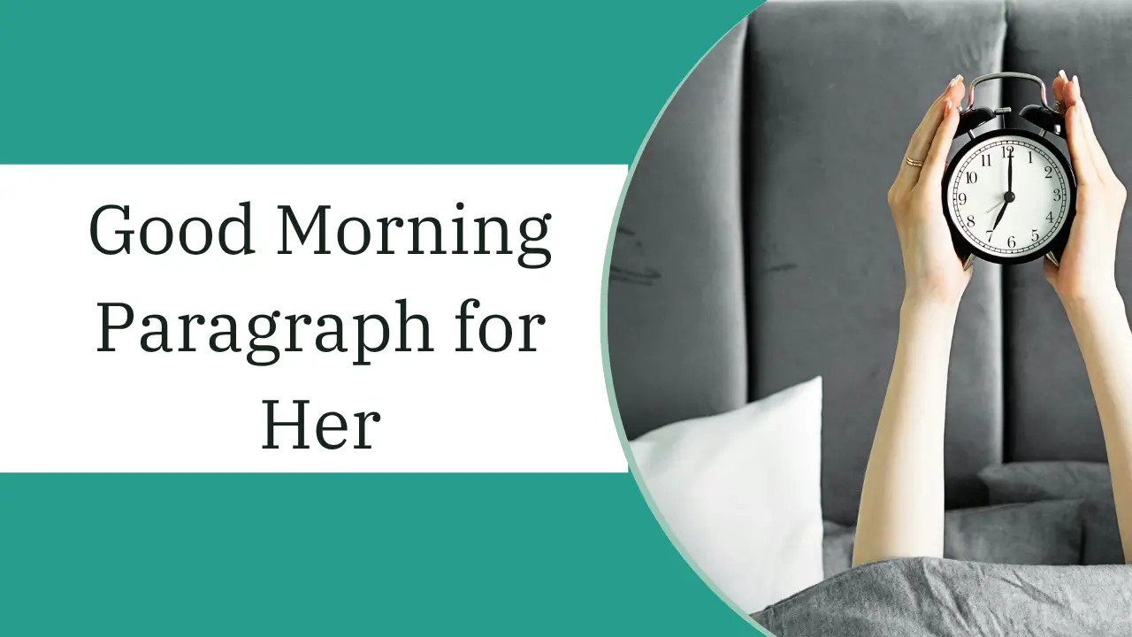 good morning paragraph for her