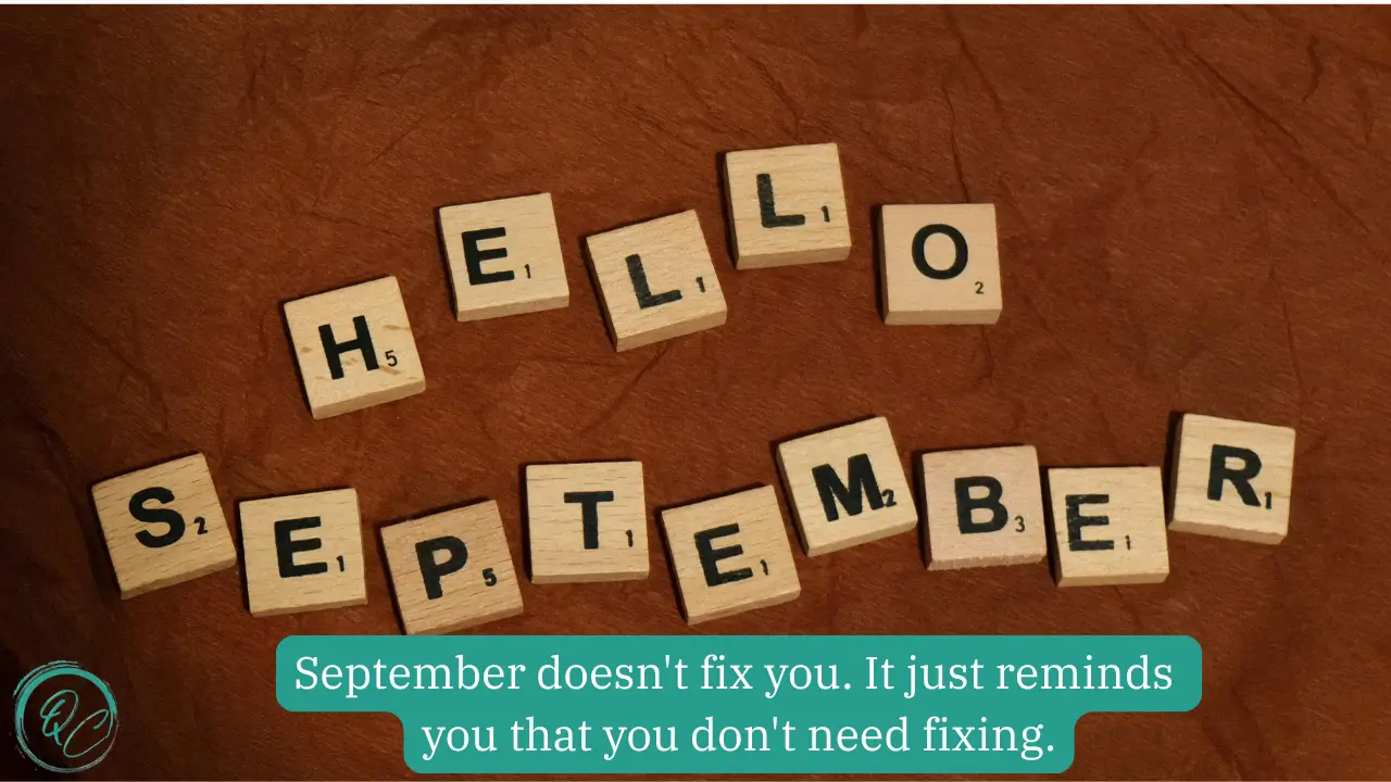Short September Sayings to Brighten Every Day 