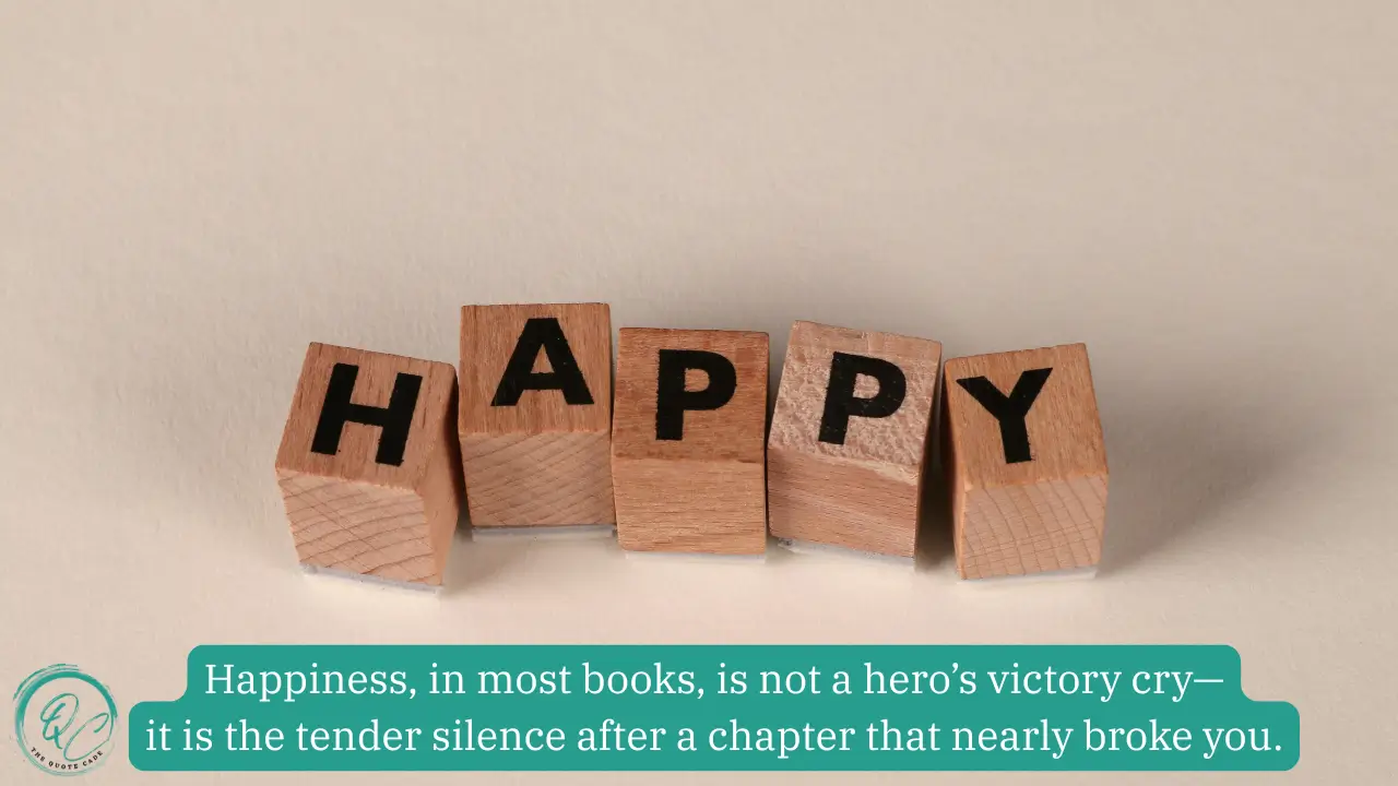 Happiness Quotes From Literature