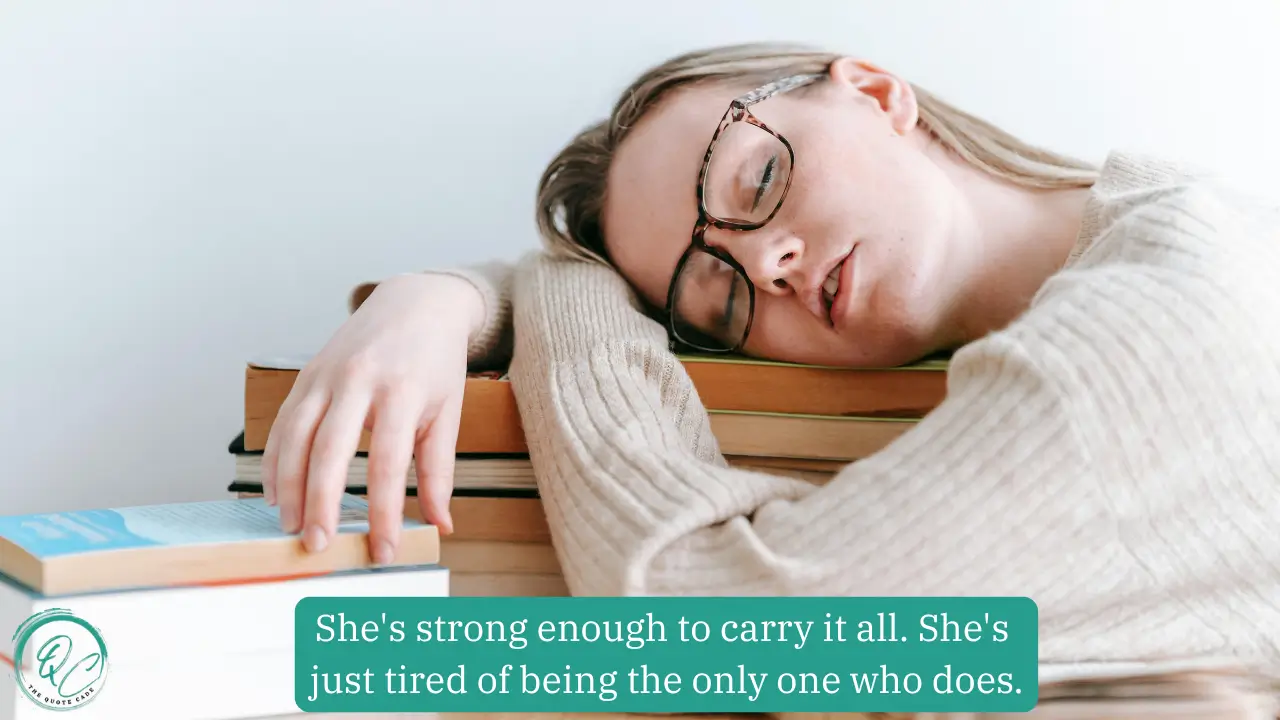 Helpful Tired Quotes to Give You New Energy