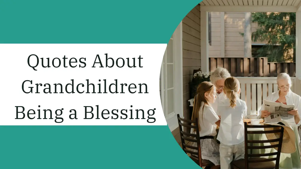 quotes about grandchildren being a blessing