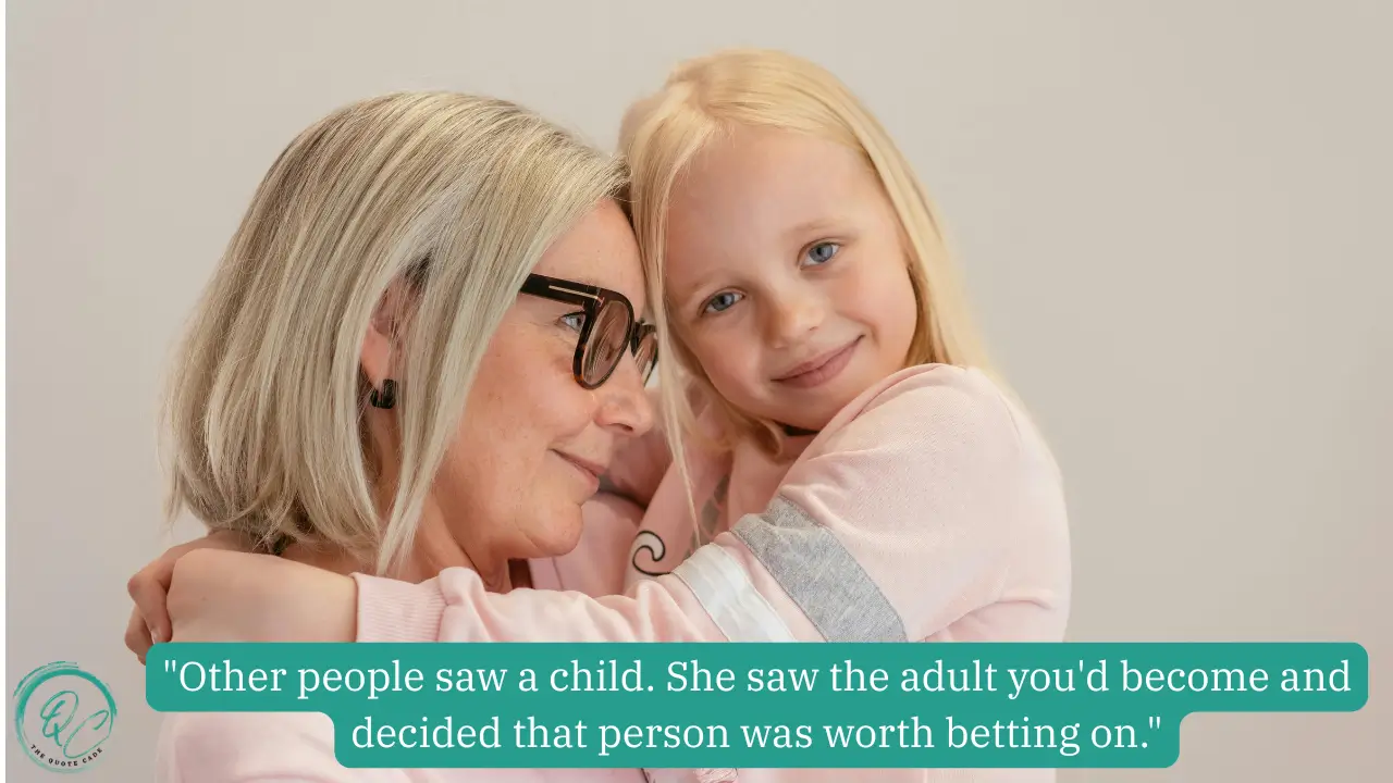 Quotes About What Makes Grandmas Special