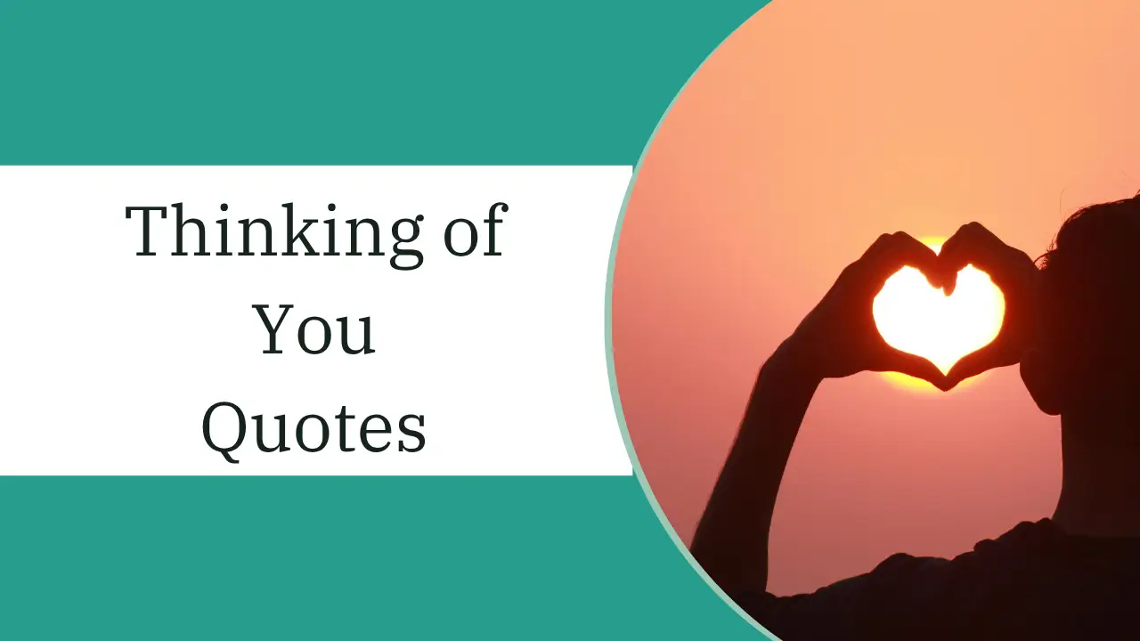 thinking of you