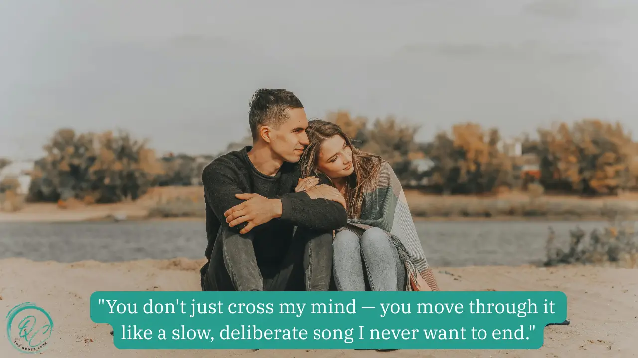 Thinking of You Quotes for Romantic Partners